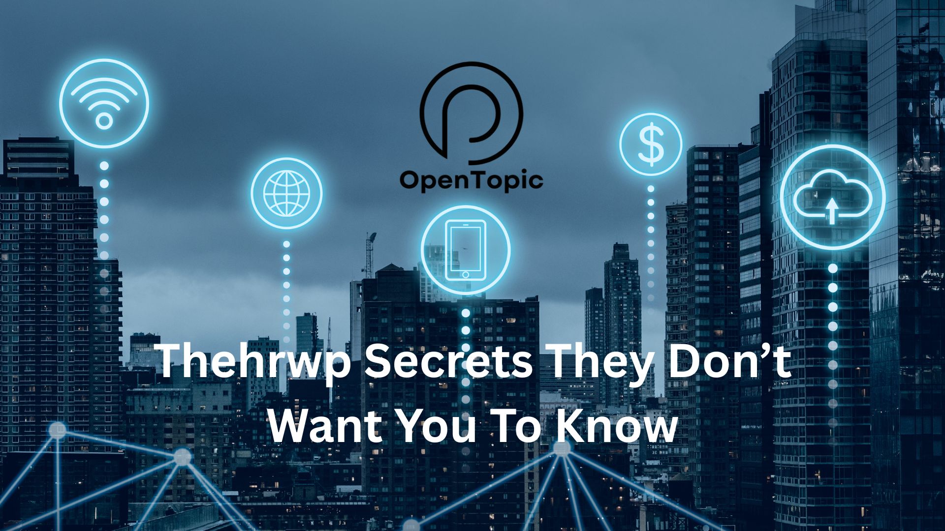 Thehrwp Secrets They Don’t Want You To Know