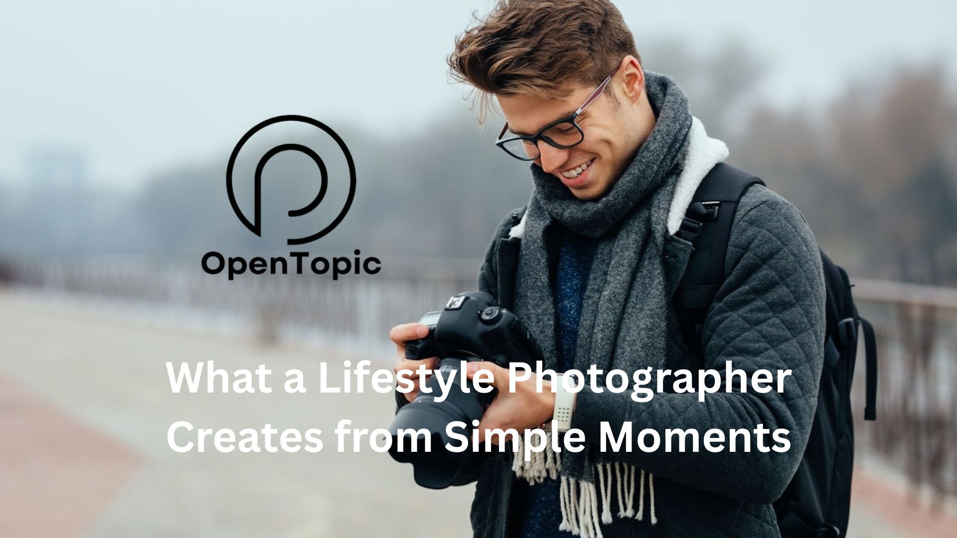 what a lifestyle photographer