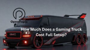 How Much Does a Gaming Truck Cost Full Setup?